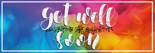 [GW06] GW06 Banner Get Well 06